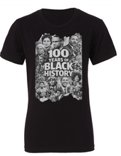 Load image into Gallery viewer, 100 Years of Black History T- Shirt