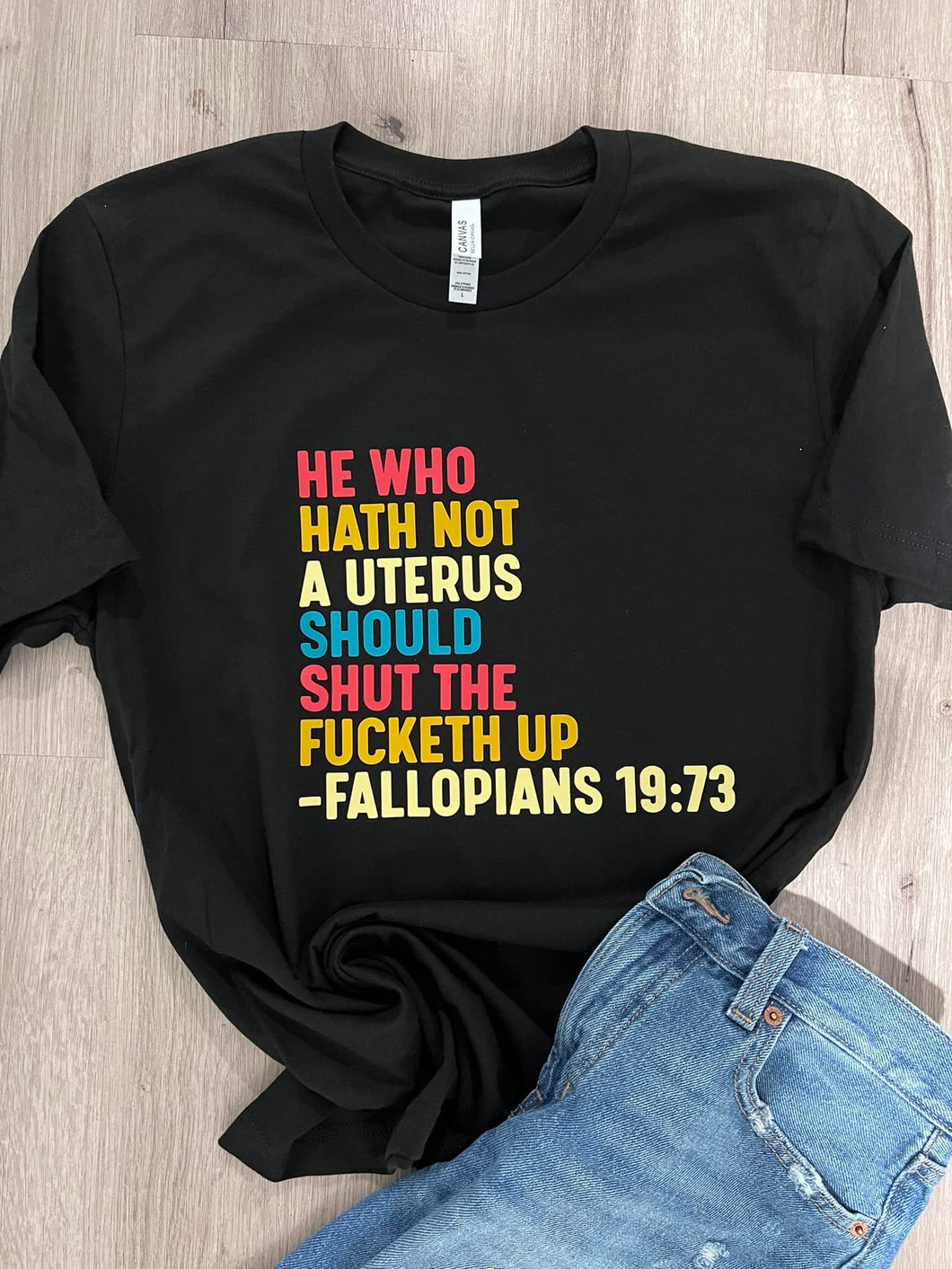 Fallopians 19:73 T-Shirt